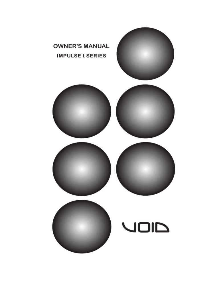 Void Impulse 3t Owner's manual Void Impulse 3t Owner's manual