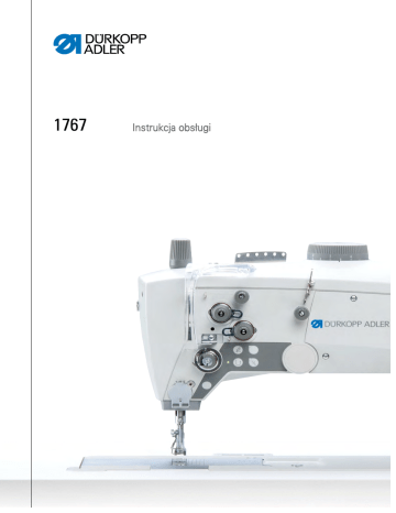 Duerkopp Adler 1767 Operating instructions Duerkopp Adler 1767 Operating instructions