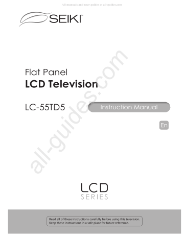 Seiki LC-55TD5, LED Series Instruction Manual | Manualzz Seiki LC-55TD5, LED Series Instruction Manual | Manualzz