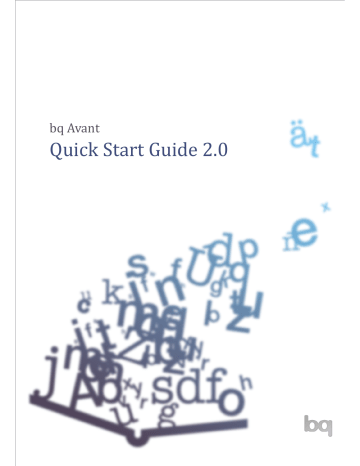 bq AVANT Quick start guide bq AVANT Quick start guide