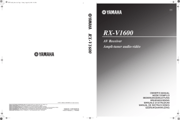 Yamaha RX-V1600 Owner Manual | Manualzz