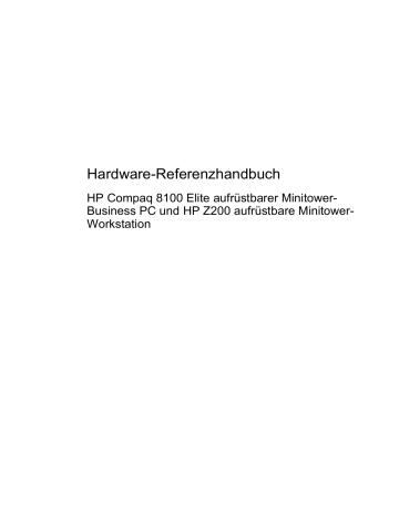 Hardware-Aufrüstung. HP COMPAQ 8100 ELITE CONVERTIBLE MINITOWER PC, Z200 Workstation | Manualzz Hardware-Aufrüstung. HP COMPAQ 8100 ELITE CONVERTIBLE MINITOWER PC, Z200 Workstation | Manualzz