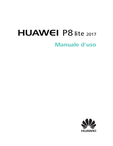 Huawei P8 lite 2017 Manuale utente | Manualzz Huawei P8 lite 2017 Manuale utente | Manualzz