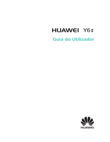 Huawei Y6II Guia de usuario | Manualzz Huawei Y6II Guia de usuario | Manualzz