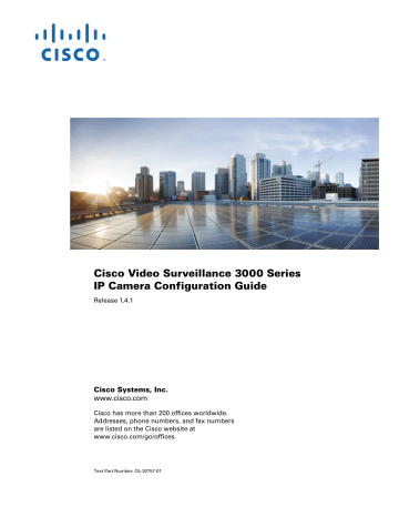 Cisco Video Surveillance 3000 Series IP Cameras Configuration Guide | Manualzz Cisco Video Surveillance 3000 Series IP Cameras Configuration Guide | Manualzz