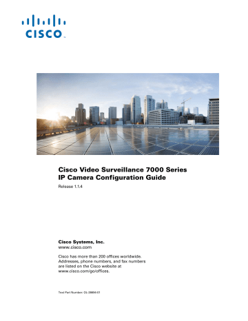 Cisco Video Surveillance 7000 Series IP Cameras Configuration Guide | Manualzz Cisco Video Surveillance 7000 Series IP Cameras Configuration Guide | Manualzz