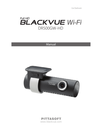 Pittasoft BlackVue DR500GW-HD User Manual | Manualzz Pittasoft BlackVue DR500GW-HD User Manual | Manualzz