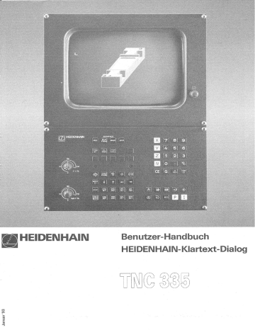 HEIDENHAIN TNC 335 conversational CNC Control Benutzerhandbuch | Manualzz HEIDENHAIN TNC 335 conversational CNC Control Benutzerhandbuch | Manualzz