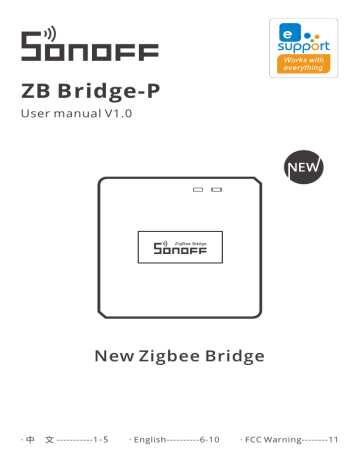 SonOFF ZB Bridge-P Smart Zigbee Bridge User Manual | Manualzz SonOFF ZB Bridge-P Smart Zigbee Bridge User Manual | Manualzz