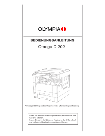 Olympia Omega D 152, D 202 Digital copiers Benutzerhandbuch | Manualzz Olympia Omega D 152, D 202 Digital copiers Benutzerhandbuch | Manualzz