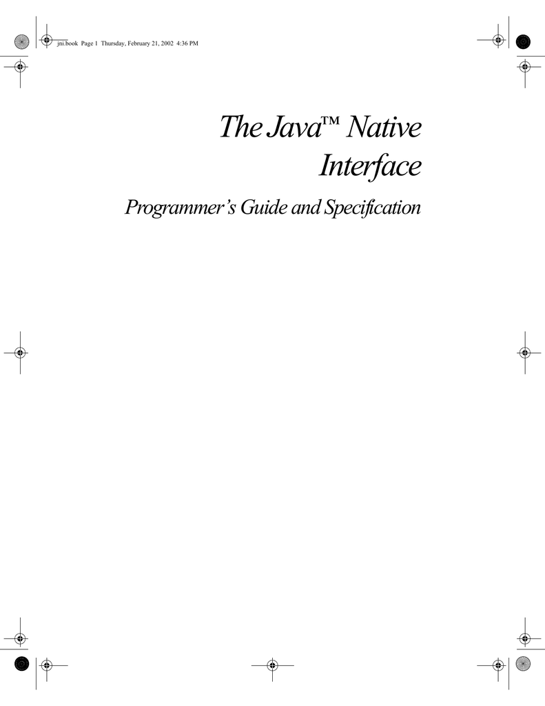 The Java Native Interface Programmers Guide And - 