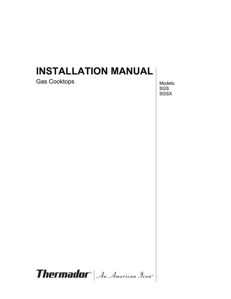 INSTALLATION MANUAL Gas Cooktops Models SGS Manualzz