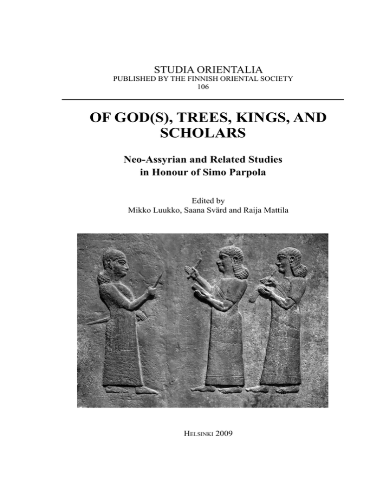 Of God S Trees Kings And Scholars Studia Orientalia Neo Assyrian And Related Studies Manualzz