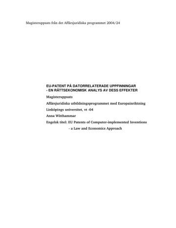 Magisteruppsats Fran Det Affarsjuridiska Programmet 04 24 Eupatent Pa Datorrelaterade Uppfinningar En Rattsekonomisk Analys Av Dess Effekter Magisteruppsats Manualzz Magisteruppsats Fran Det Affarsjuridiska Programmet 04 24 Eupatent Pa Datorrelaterade Uppfinningar En Rattsekonomisk Analys Av Dess Effekter Magisteruppsats Manualzz