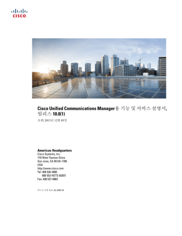 Cisco Unified Communications Manager 10.0(1) Americas Headquarters | Manualzz