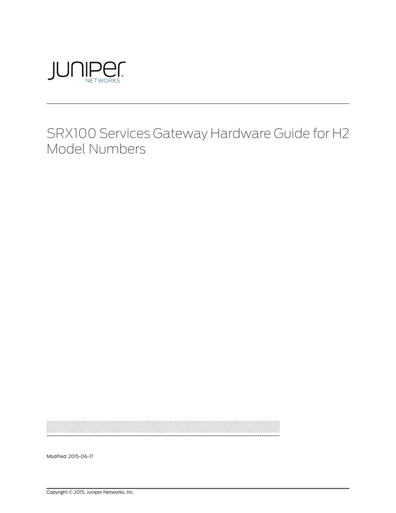 Publish guide. Juniper srx345. Juniper SRX Series service Gateway. Juniper mx480. Juniper SRX 5600
