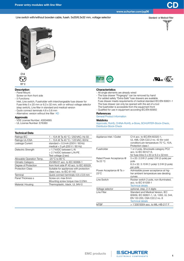 Schurter CD44.4101.151 Power Entry Module
