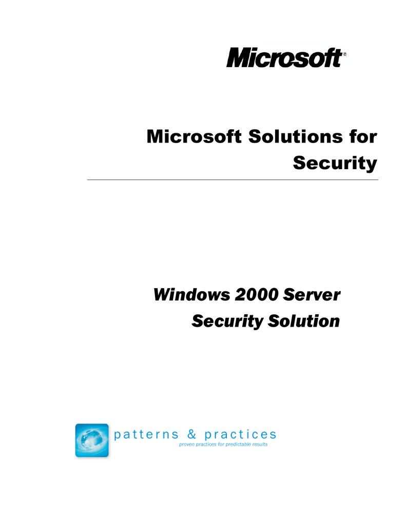 Windows 00 Server Security Solution Microsoft Solutions For Security Manualzz