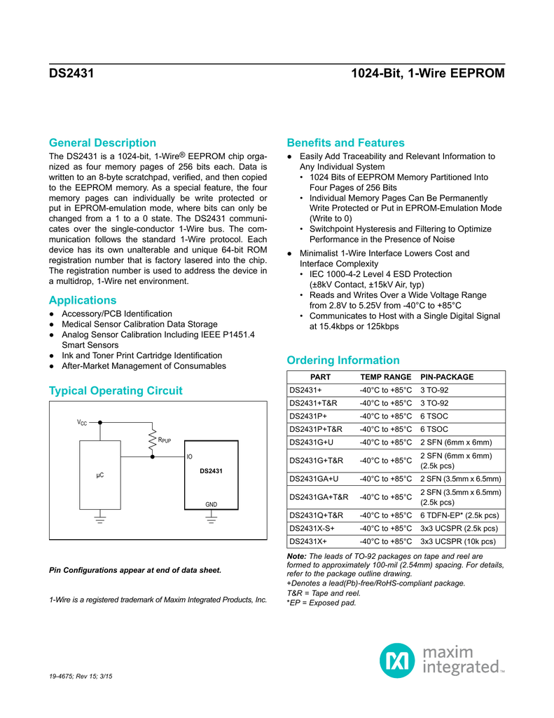 DS2431 1024Bit, 1Wire EEPROM General Description Benefits and