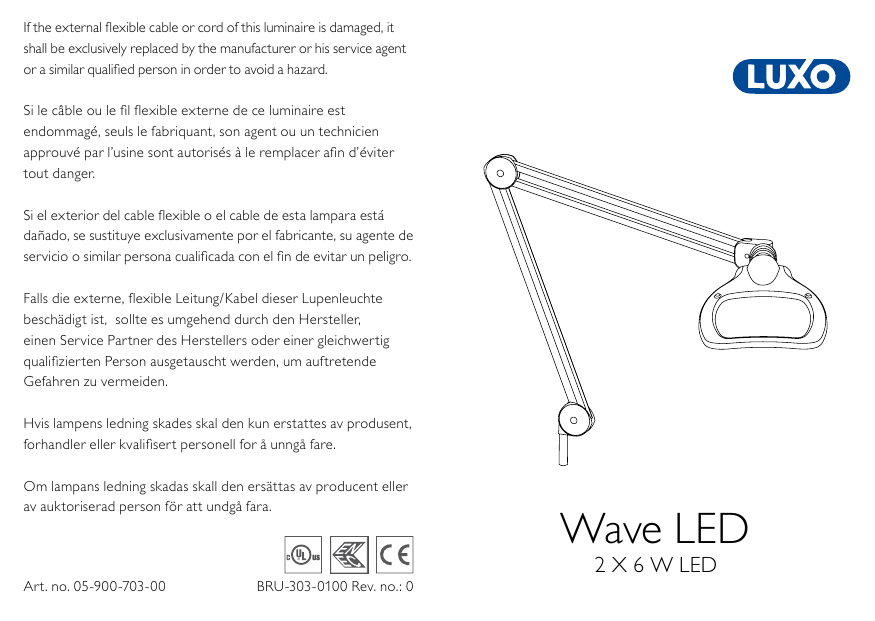 If The External Flexible Cable Or Cord Of This Luminaire Shall Be Exclusively Replaced By The Manufacturer Or His Service Manualzz