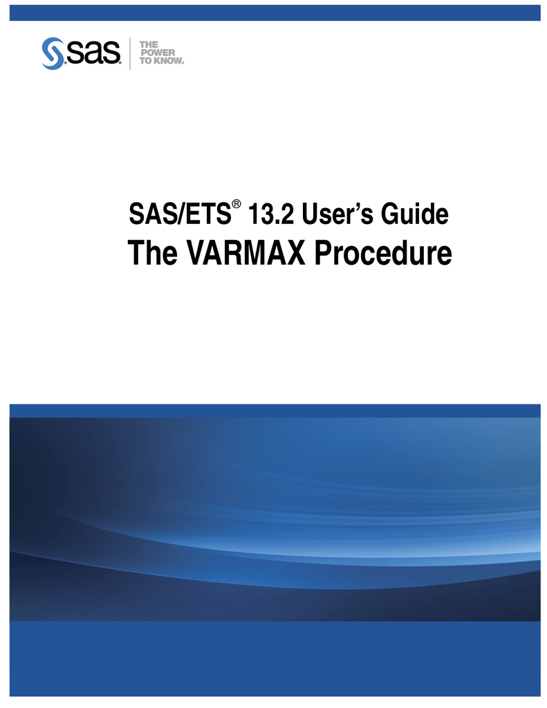 The VARMAX Procedure SAS/ETS 13.2 User's Guide ® | Sns-Brigh10