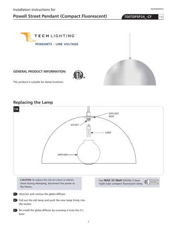 Powell Street Pendant Compact Fluorescent Replacing The Lamp Installation Instructions For 700tdpsp24 Cf Manualzz - Tech Lighting Pendants Installation Instructions