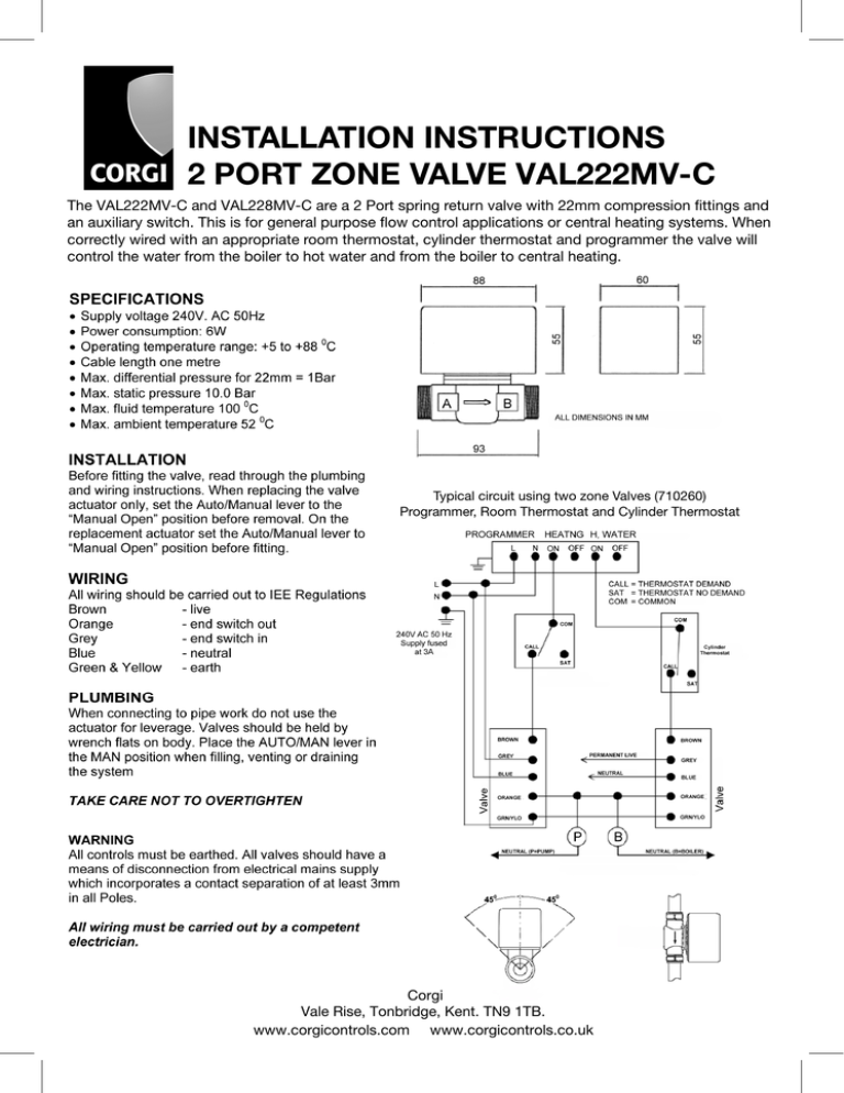 INSTALLATION INSTRUCTIONS 2 PORT ZONE VALVE VAL222MVC Manualzz