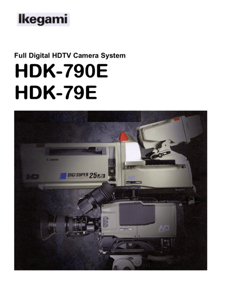 Hdk 790e Hdk 79e Full Digital Hdtv Camera System Manualzz