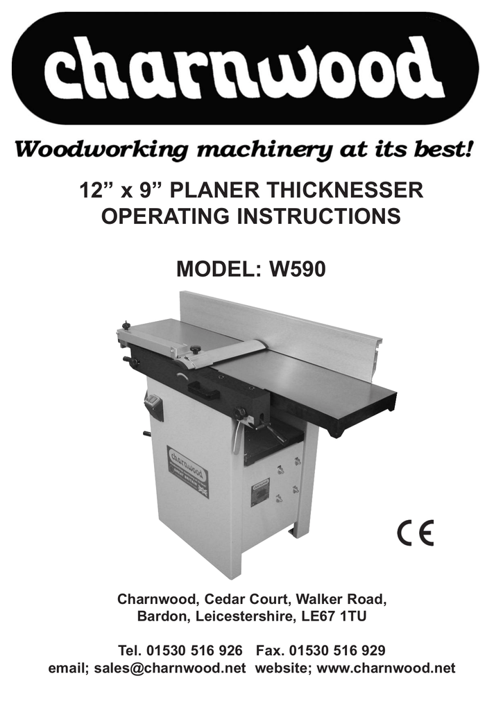 12” x 9” PLANER THICKNESSER OPERATING INSTRUCTIONS MODEL W590 Manualzz