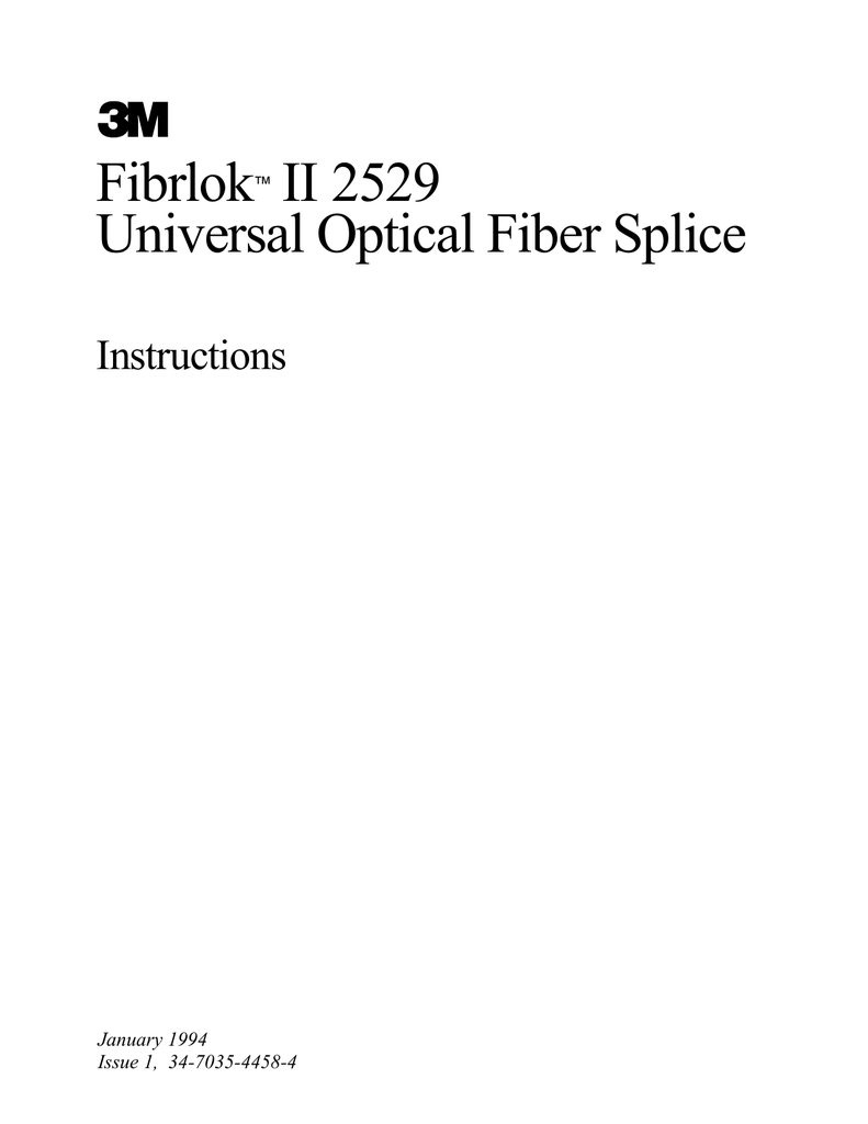 Fibrlok II 2529 Universal Optical Fiber Splice Instructions | Manualzz