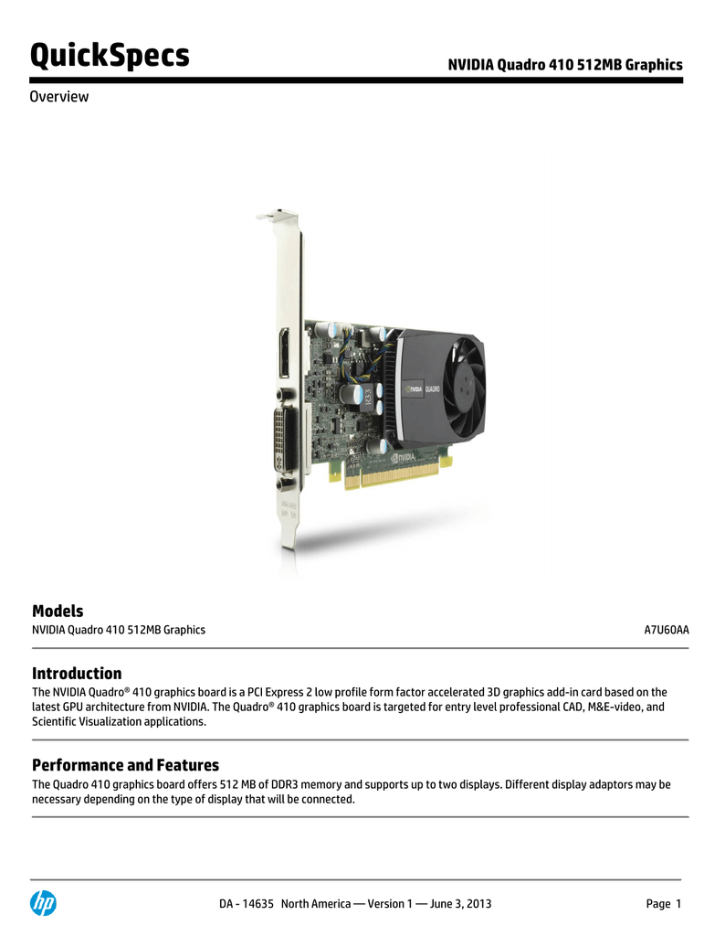512 MB A7U60AA HP Quadro 410 Graphic Card