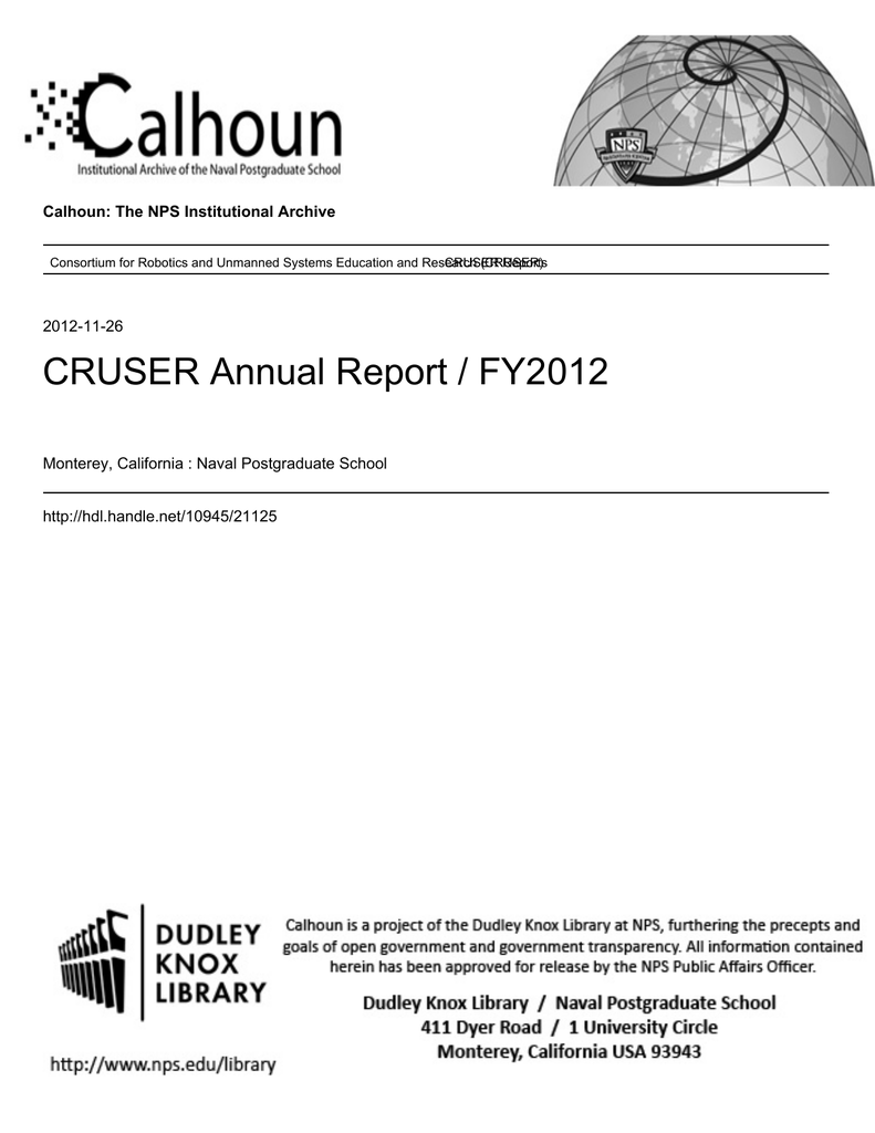 CRUSER Annual Report / FY2012 Calhoun: The NPS Institutional ... CRUSER Annual Report / FY2012 Calhoun: The NPS Institutional ... -