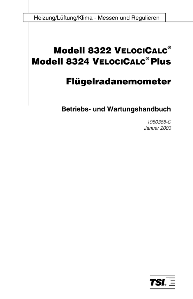 tsi 8324 VelociCalc Rotating Vane Anemometer Bedienungsanleitung Manualzz