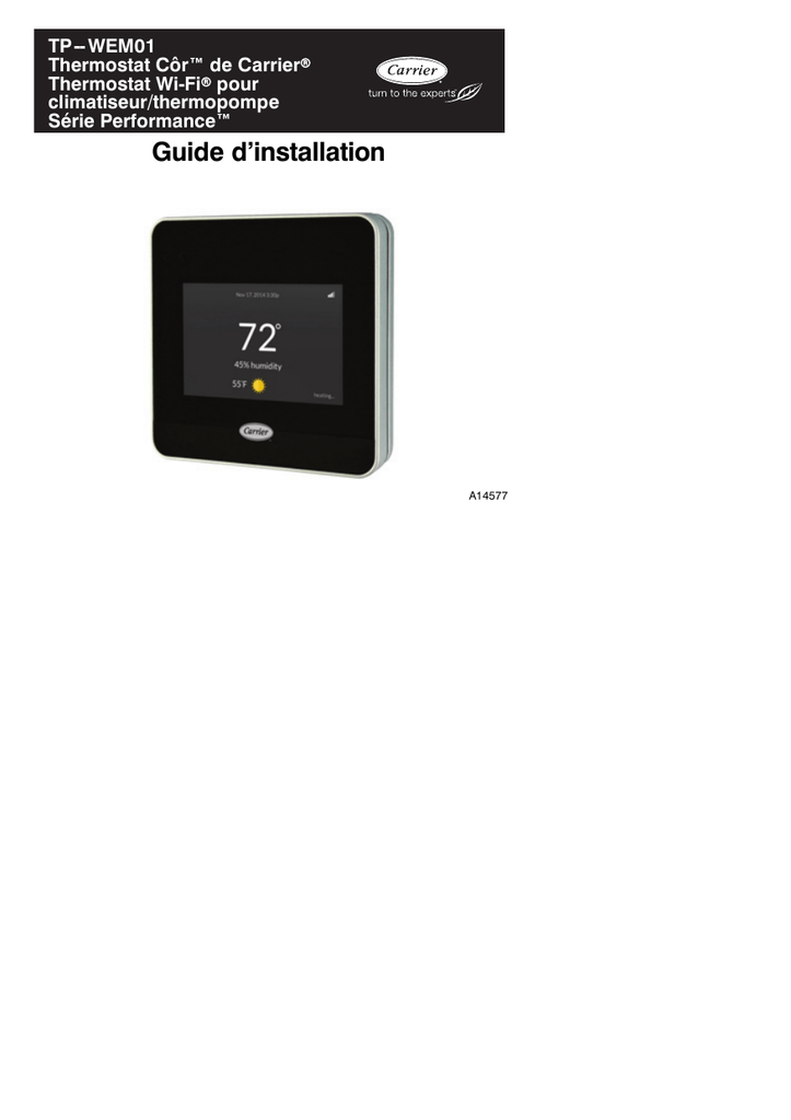 Guide d’installation TPWEM01 Thermostat Côr™ de Carrier Thermostat Wi