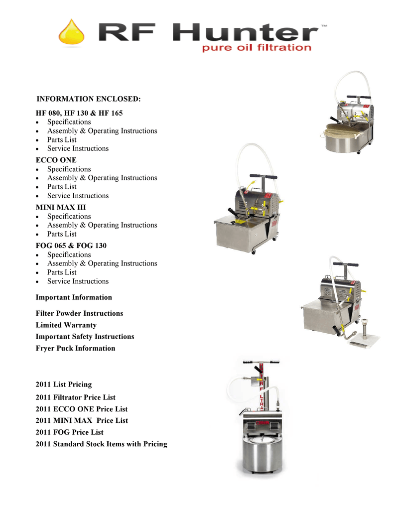 ECCO ONE, HUNTER FILTRATOR, OIL FILTER SYSTEM - 65# CAPACIT