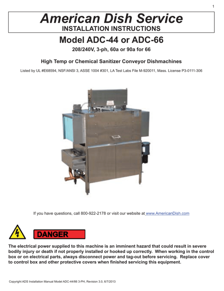 American Dish Service Model ADC44 or ADC66 INSTALLATION INSTRUCTIONS