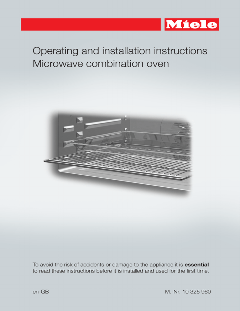 Operating and installation instructions Microwave combination oven
