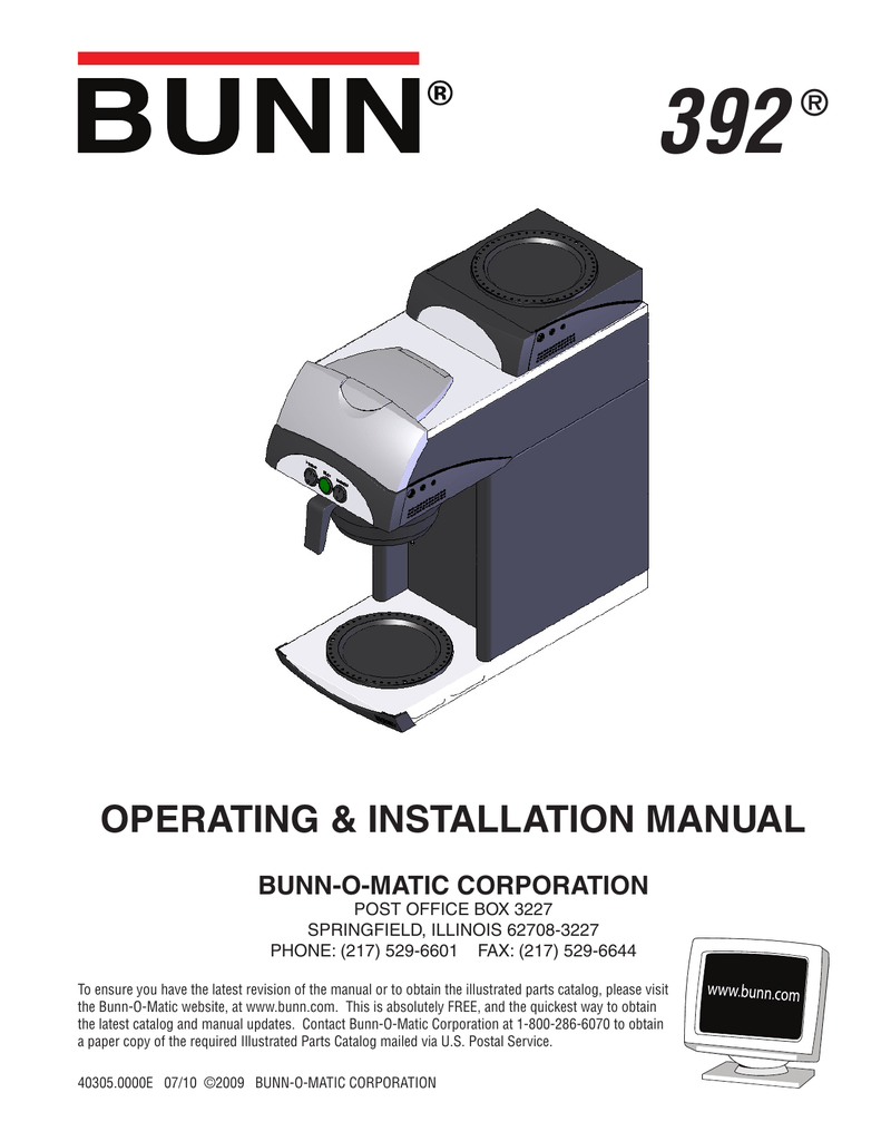 Installation operation manual. Bunn 392-a-1. Installation Operation manual for Computer Shower Box.