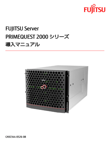 Fujitsu Server Primequest 00 シリーズ 導入マニュアル Ca 0526 08 Manualzz