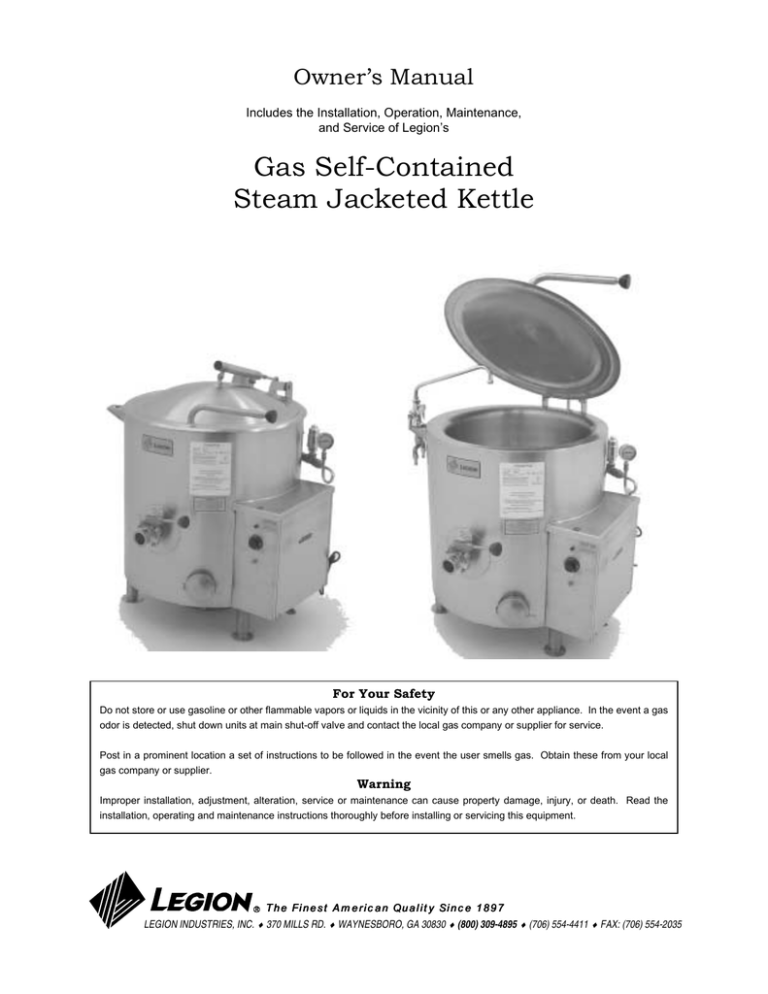Gas SelfContained Steam Jacketed Kettle Owner’s Manual Includes the