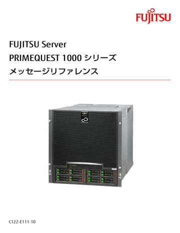 Fujitsu Server Primequest 1000 シリーズ メッセージリファレンス Manualzz