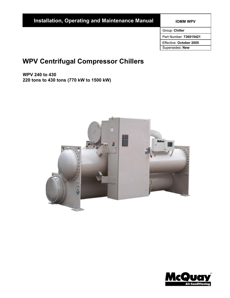 WPV Centrifugal Compressor Chillers Installation, Operating and Maintenance  Manual | manualzz.com