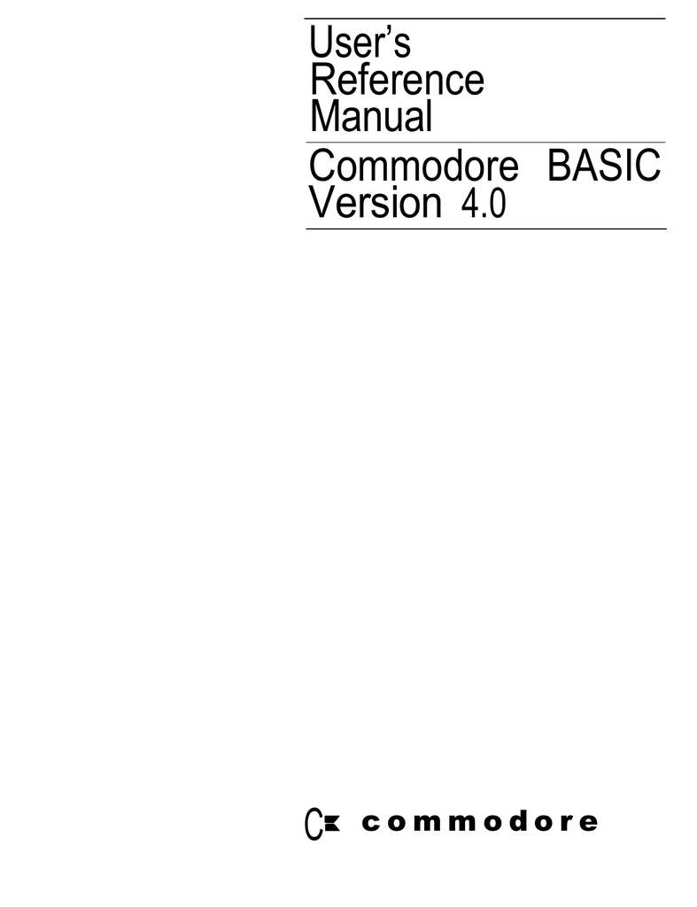 User’s Reference Manual Commodore BASIC Manualzz