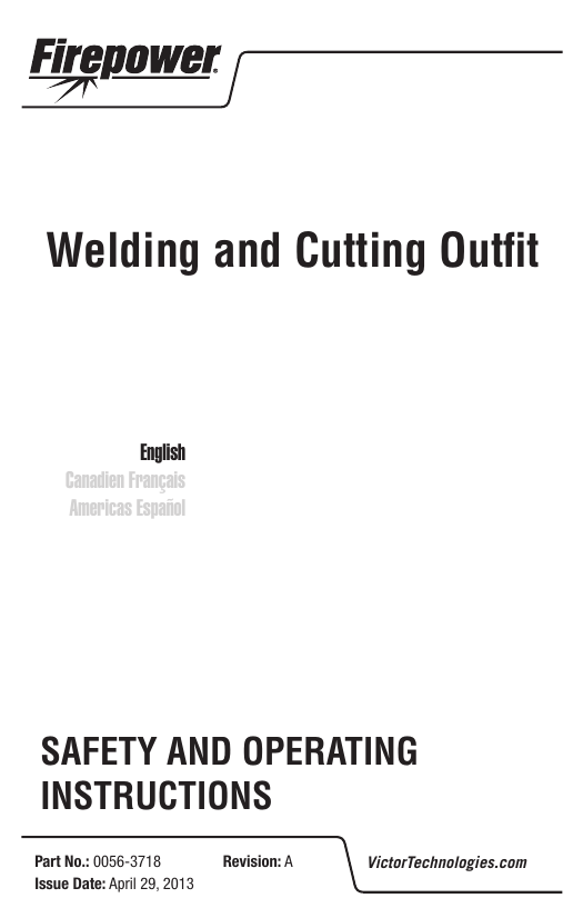 Welding and Cutting Outfit SAFETY AND OPERATING INSTRUCTIONS English |  Manualzz