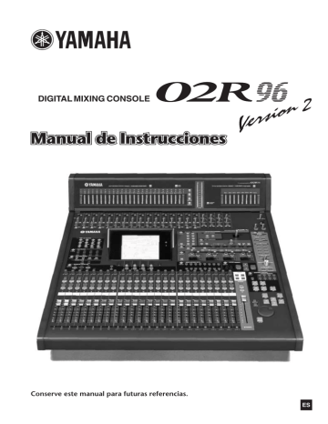 Yamaha 02R96 Version 2 El manual del propietario | Manualzz