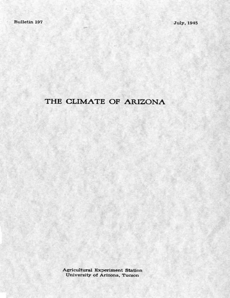 The Climate Of Arizona Agricultural Experiment Station University Of Arizona Tucson Bulletin 197 Manualzz