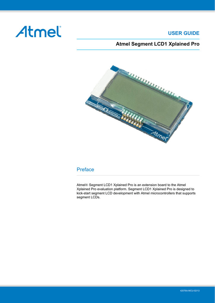 USER GUIDE Atmel Segment LCD1 Xplained Pro Preface | Manualzz