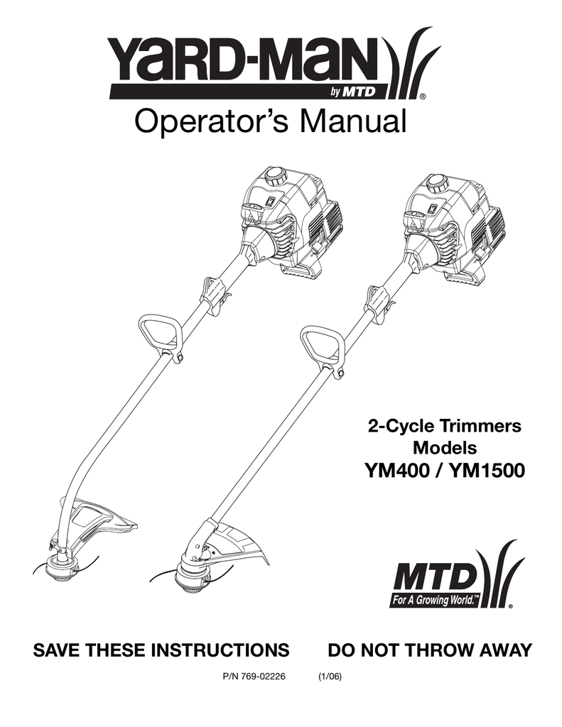 Operator’s Manual YM400 / YM1500 2Cycle Trimmers Models Manualzz