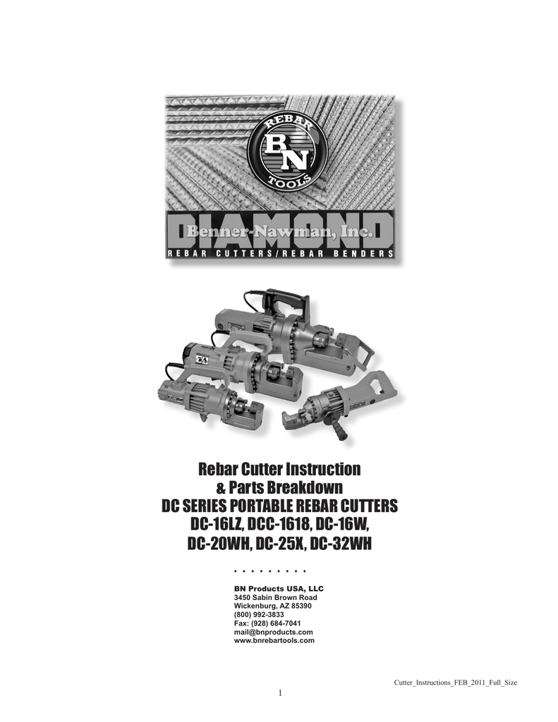 Rebar Cutter Instruction & Parts Breakdown DC SERIES PORTABLE REBAR