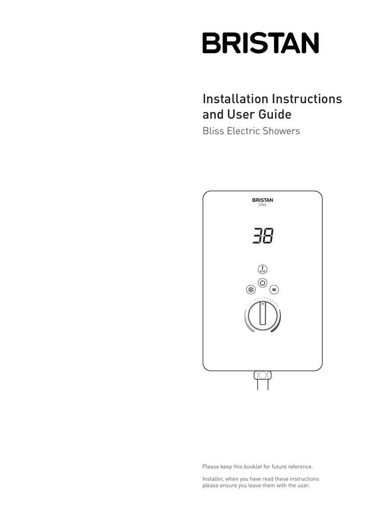 Installation Instructions and User Guide Bliss Electric Showers Manualzz